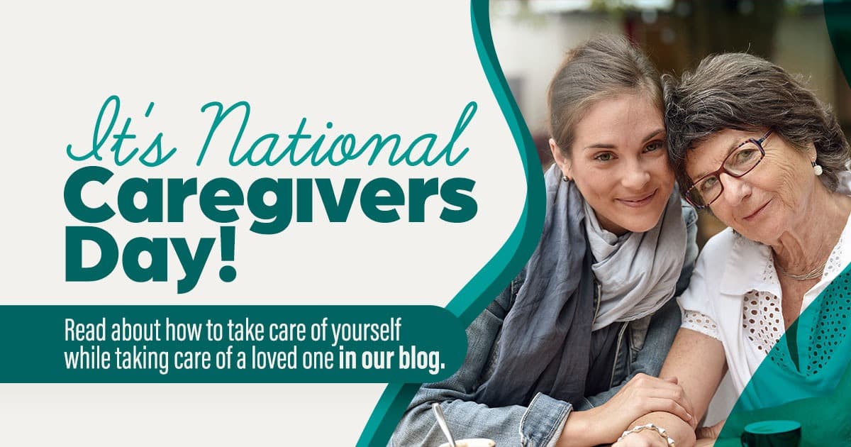 National Caregivers Day - ActivMed Practices & Research, LLC