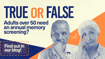 True or False? If you are over 50 you need a memory screening?